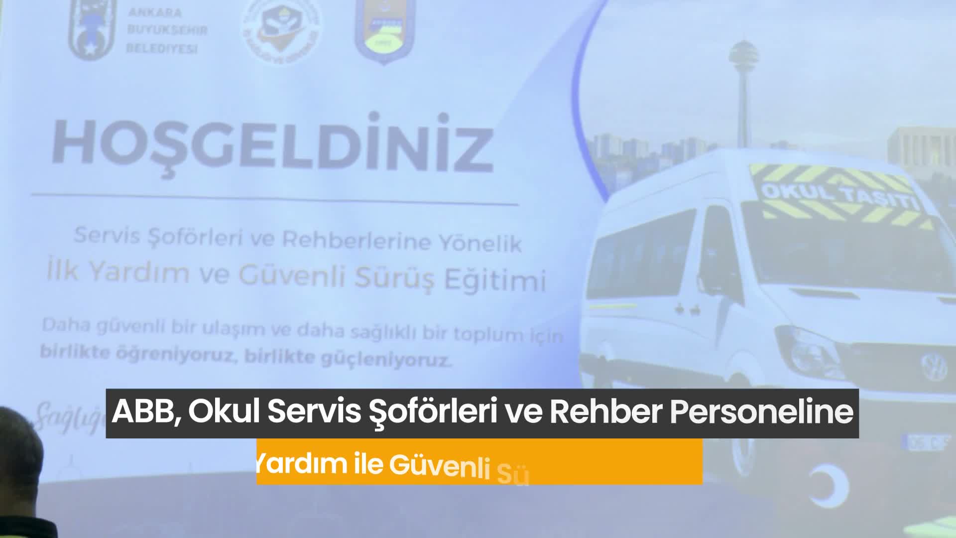 Ankara Büyükşehir Belediyesi'nden çocukların güvenli ulaşımı için şoför ve rehberlere eğitim