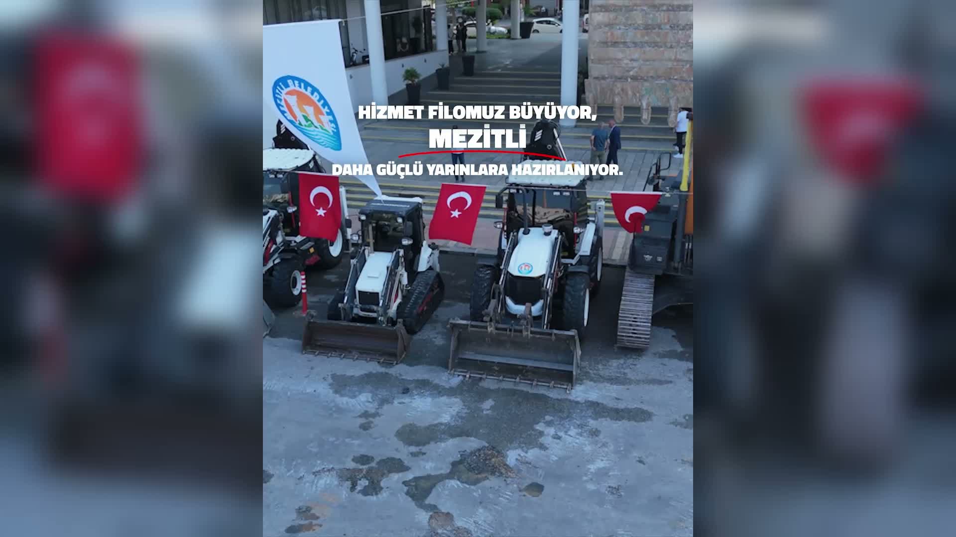 Mezitli Belediyesi, filosunu yeni iş makineleri ve hizmet araçlarıyla güçlendirdi