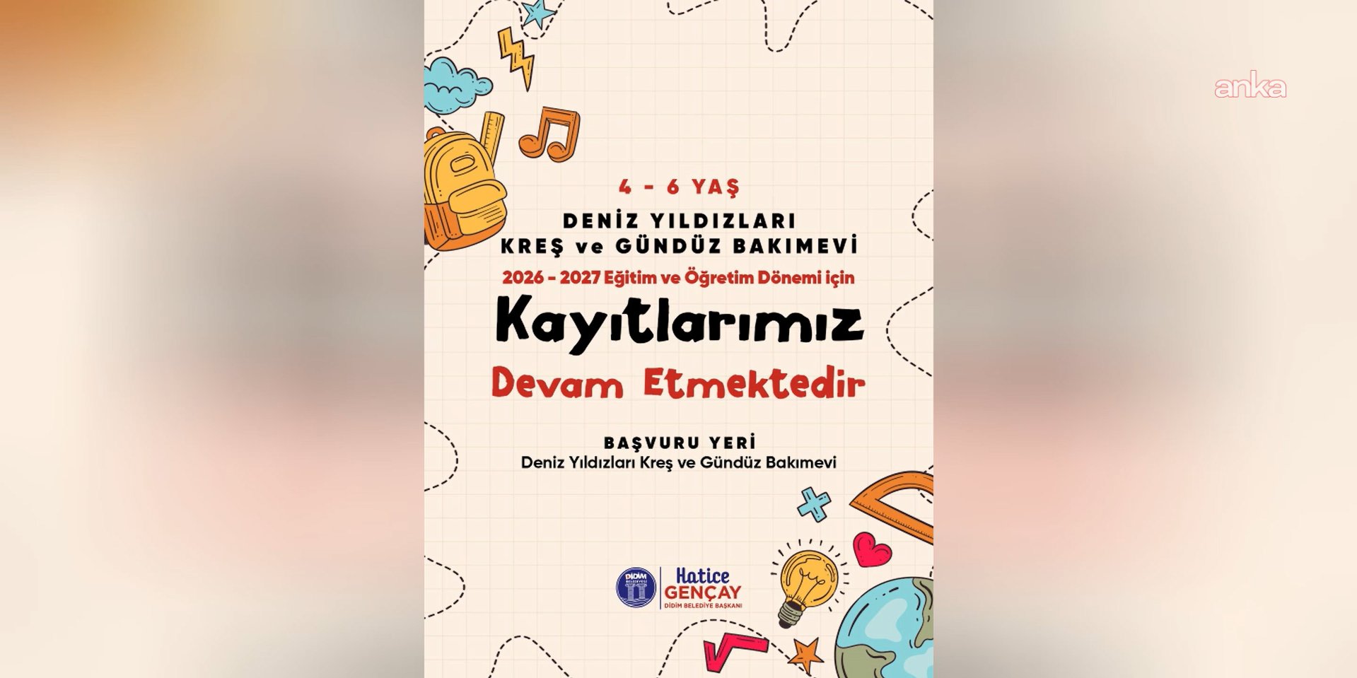 Didim Belediyesi’nin Deniz Yıldızları Kreşi’nde kayıtlar devam ediyor