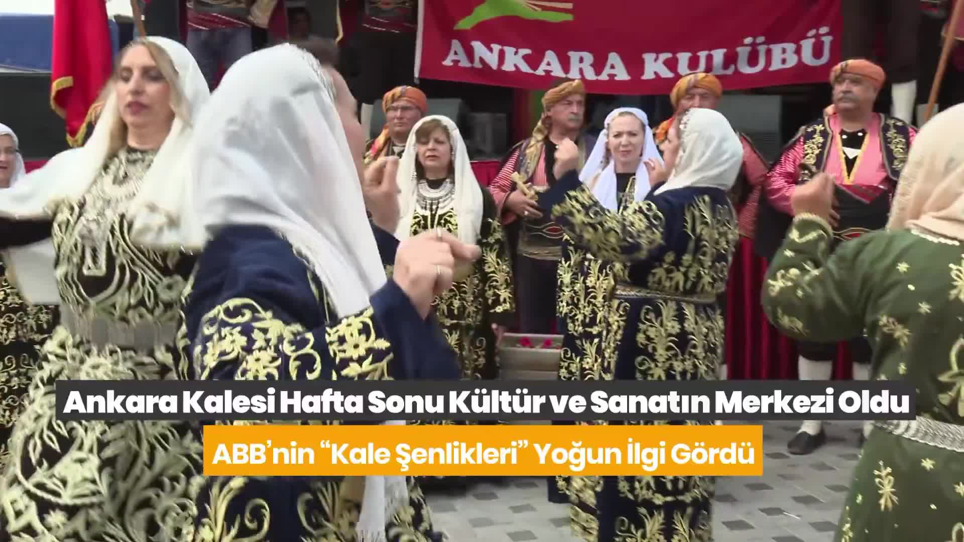 Ankara Kalesi, hafta sonu kültür ve sanatın merkezi oldu