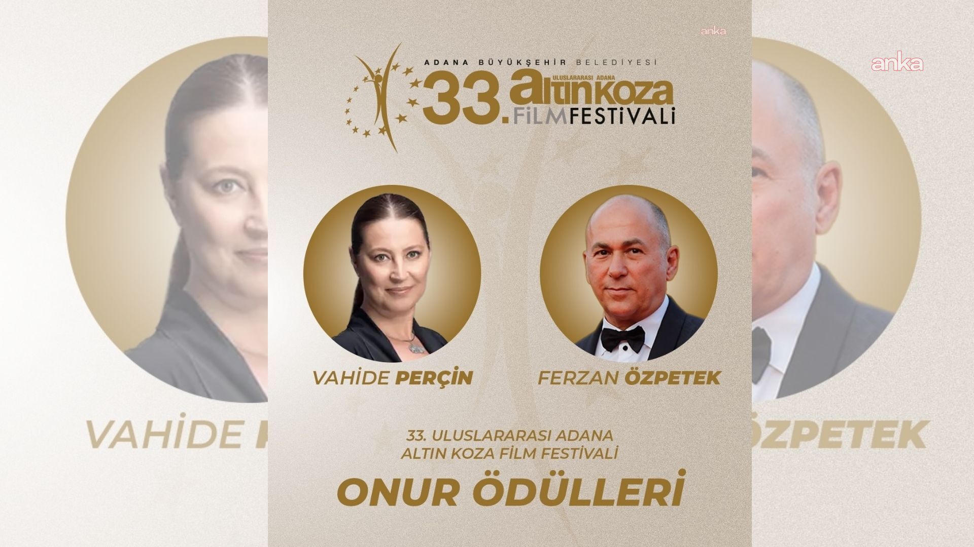 Adana Altın Koza'nın Onur Ödülleri Ferzan Özpetek ve Vahide Perçin'in