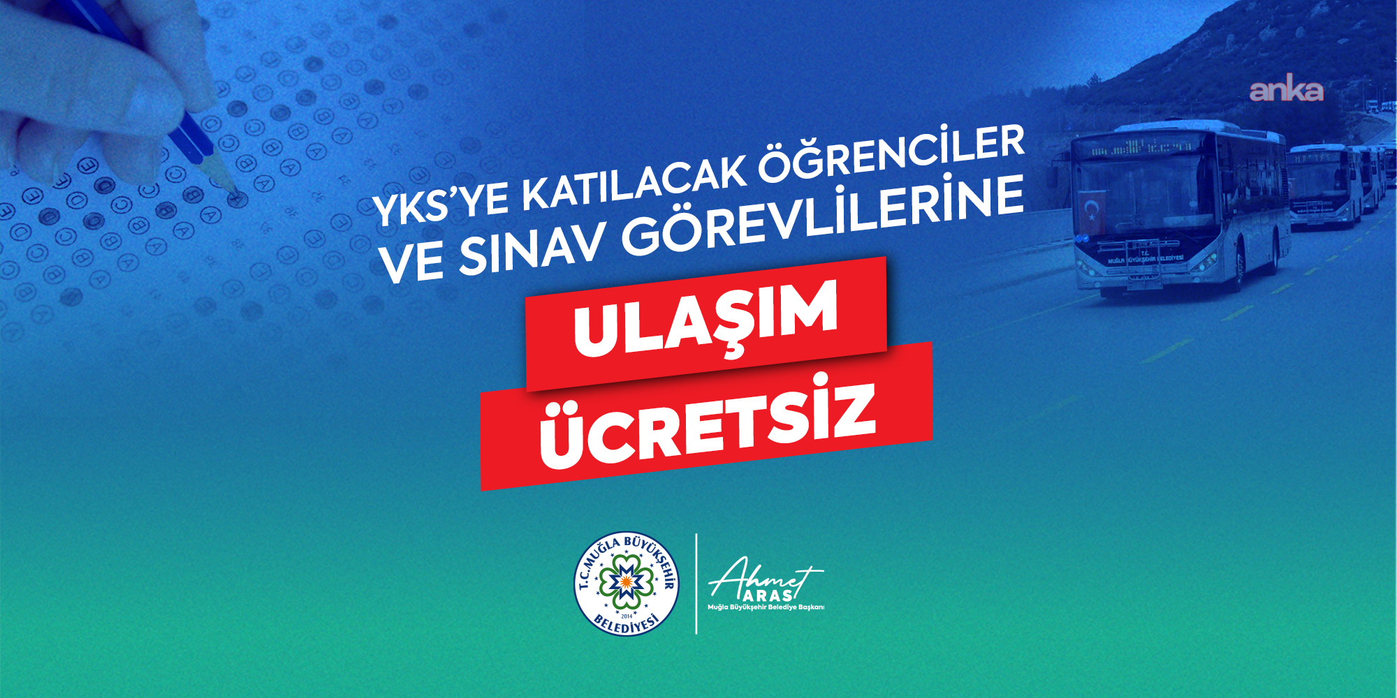 Muğla Büyükşehir Belediyesi'nden YKS adaylarına ve sınav görevlilerine ücretsiz ulaşım desteği