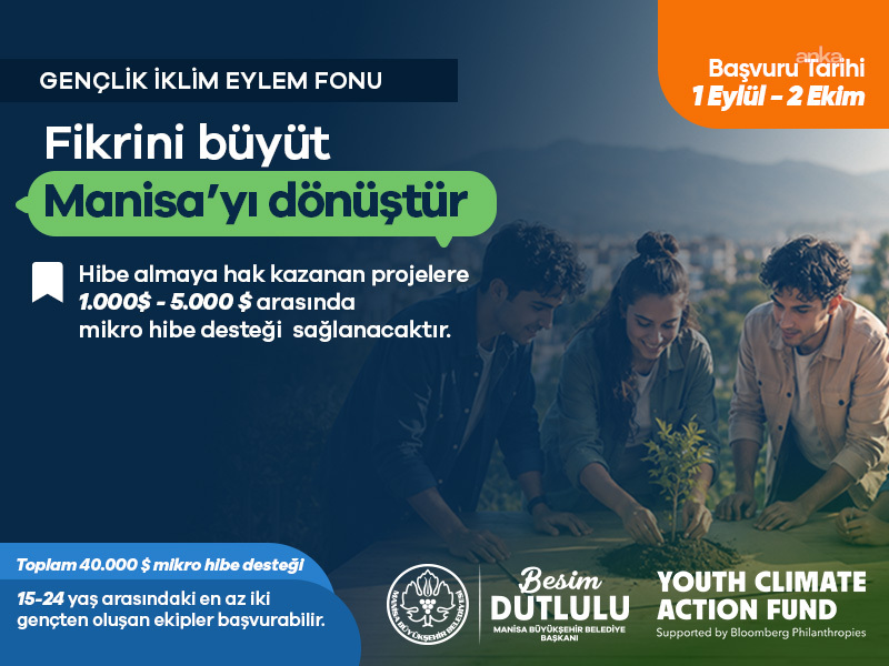 Manisa Büyükşehir Belediyesi, Gençlik İklim Eylem Fonu'na kabul edildi: 50 bin dolarlık hibe alınacak