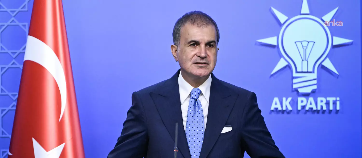 AK Parti Sözcüsü Çelik'ten Avrupa Parlamentosu'nun Kıbrıs kararına kınama