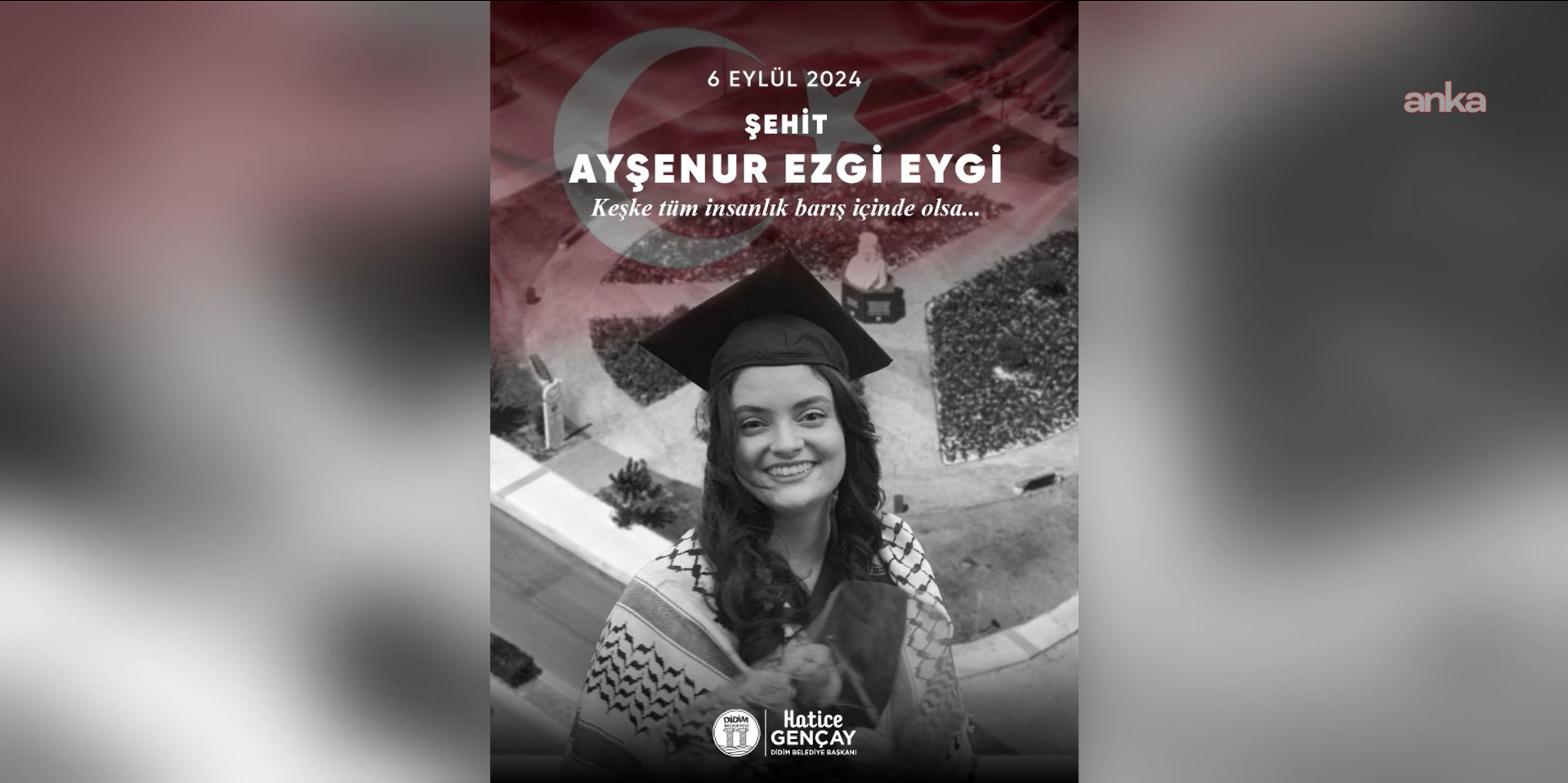 Didim Belediye Başkanı Gençay, Ayşenur Ezgi Eygi’yi andı