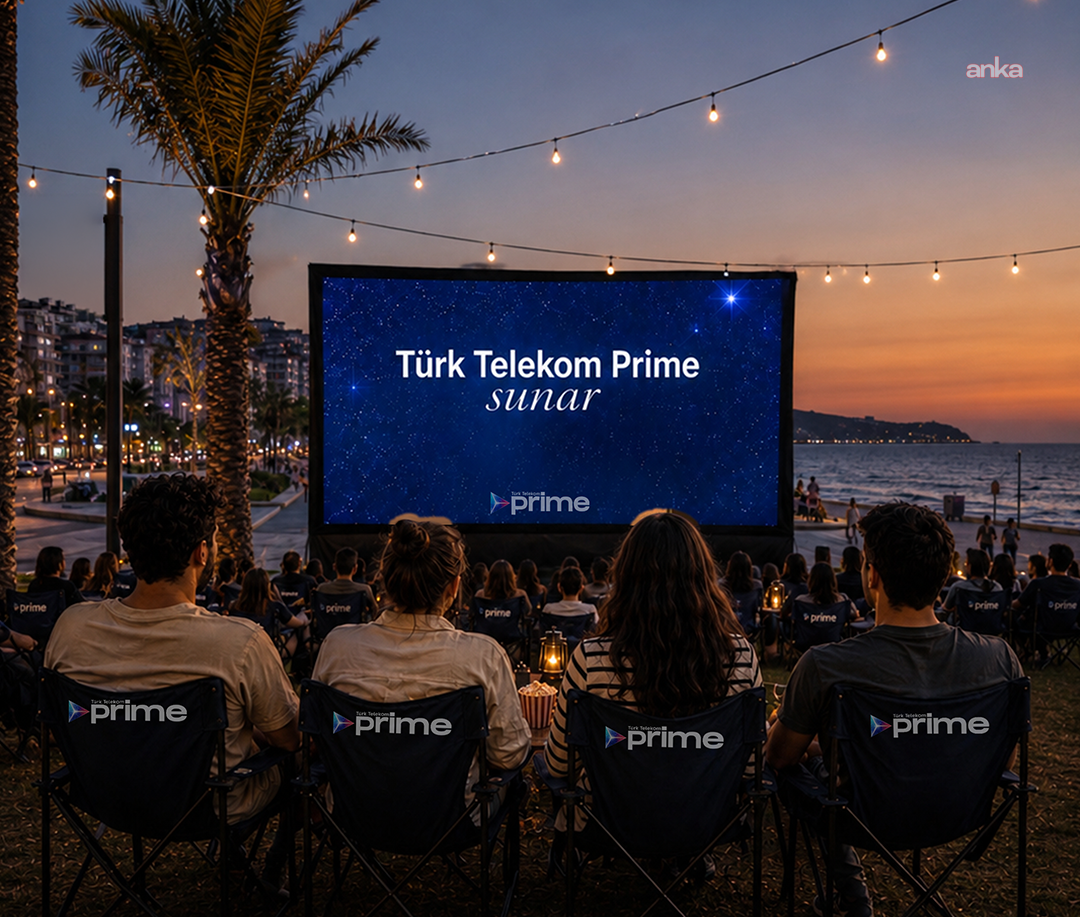 Türk Telekom Prime Açık Hava Sinemaları ile yıldızların altında sinema keyfi başlıyor