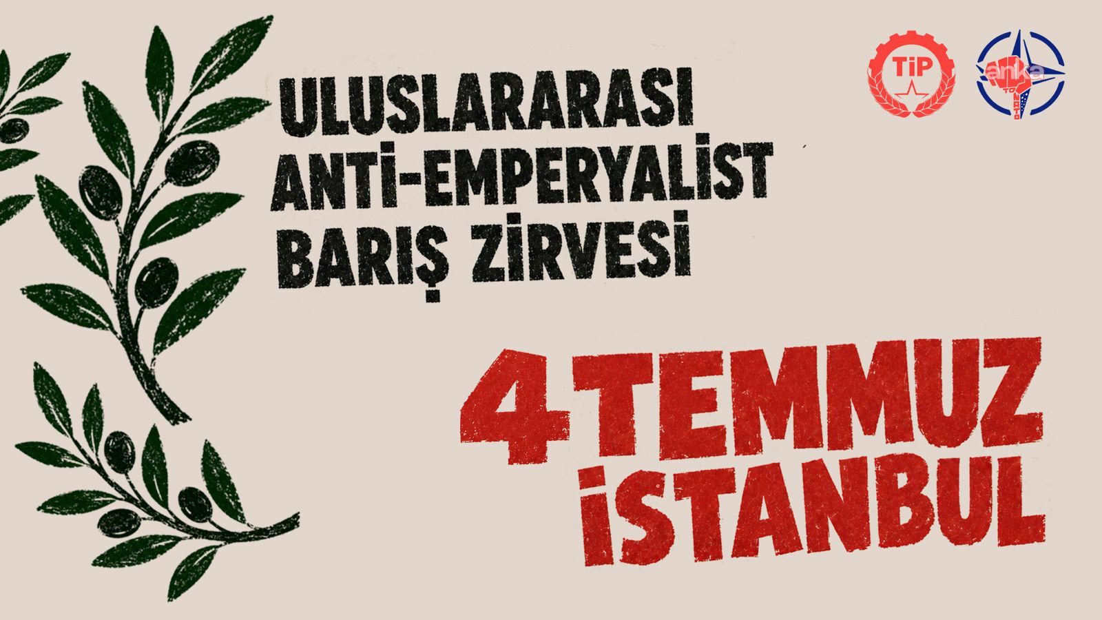 TİP, 4 Temmuz’da Anti-Emperyalist Barış Zirvesi düzenleyecek