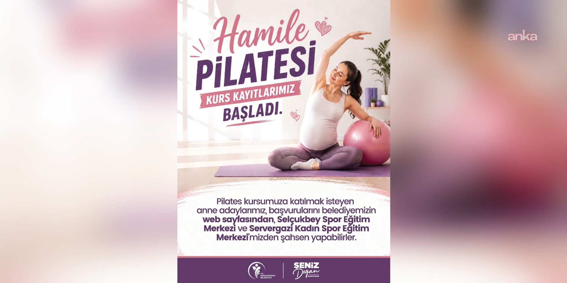 Merkezefendi’de "Hamile Pilatesi Kursu" kayıtları başladı