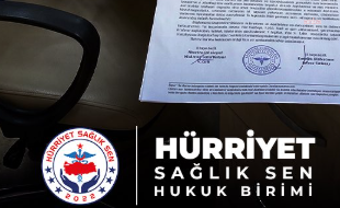 Hürriyet Sağlık-Sen’den analık izni ve rapor kesintisine karşı dava: Mahkeme ücretin faiziyle ödenmesine karar verdi