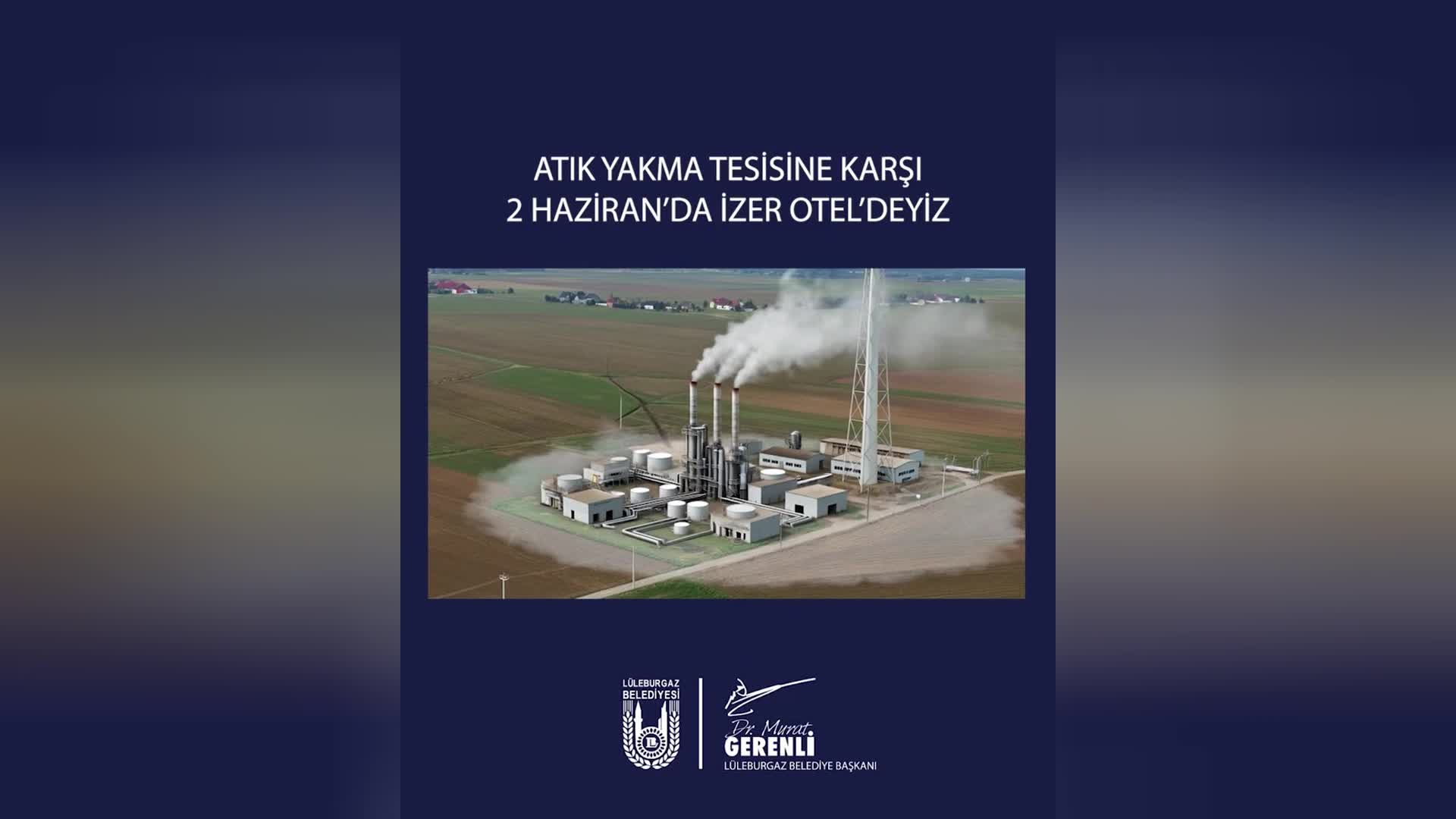 Lüleburgaz Belediye Başkanı Gerenli’den ÇED toplantısına katılım çağrısı
