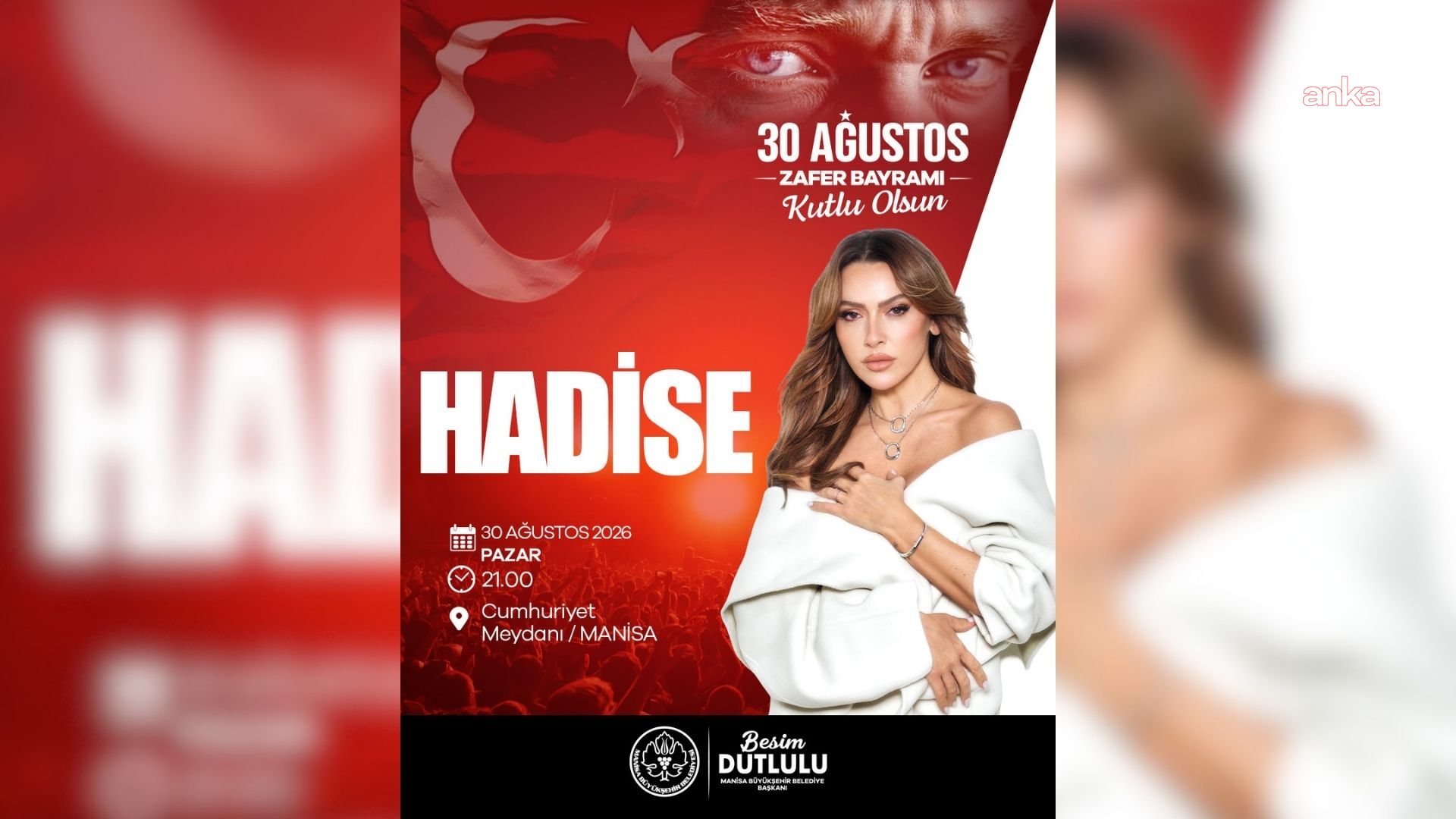 Manisa'da 30 Ağustos'ta Hadise sahne alacak