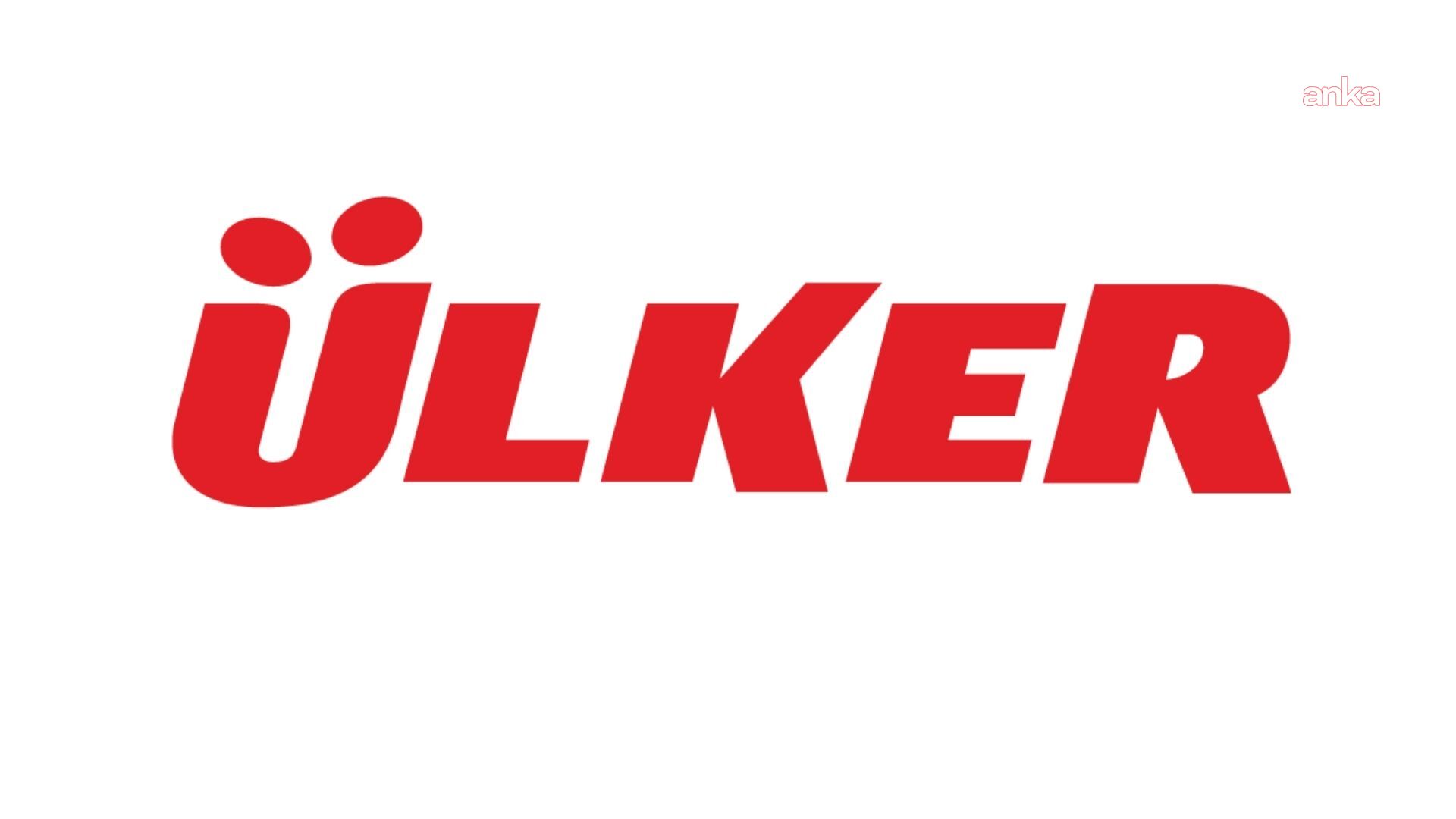 Ülker, ilk yarı yıl finansallarını açıkladı