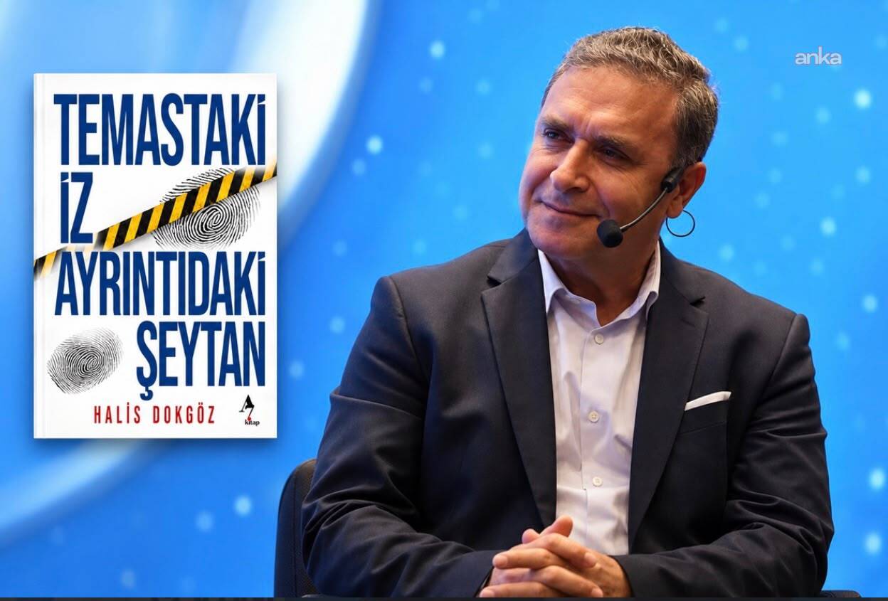 Halis Dokgöz’ün yeni kitabı “Temastaki İz Ayrıntıdaki Şeytan” okurla buluştu