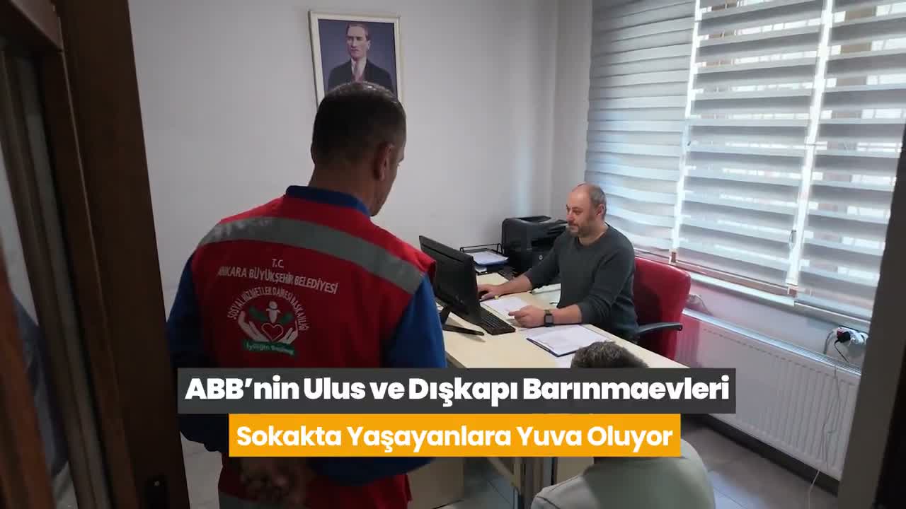 Ankara Büyükşehir Belediyesi'nin barınmaevleri sokakta yaşayanlara sıcak yuva oluyor