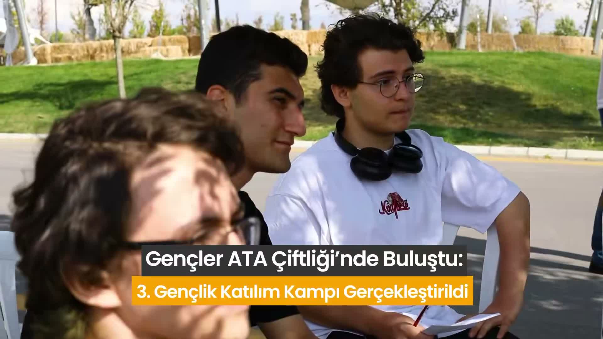 Gençler, Ankara Büyükşehir Belediyesi'nin kampında buluştu