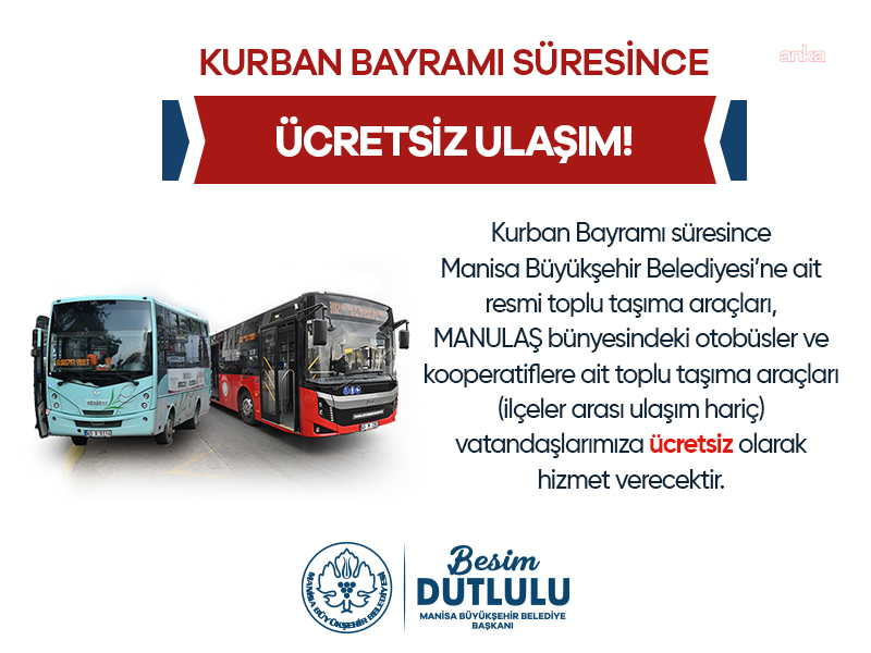 Manisa'da Kurban Bayramı boyunca ulaşım ücretsiz olacak
