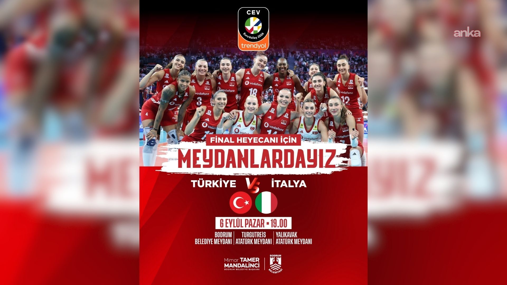 Bodrum Belediyesi, Filenin Sultanları'nın final maçı heyecanını dev ekrana taşıyor