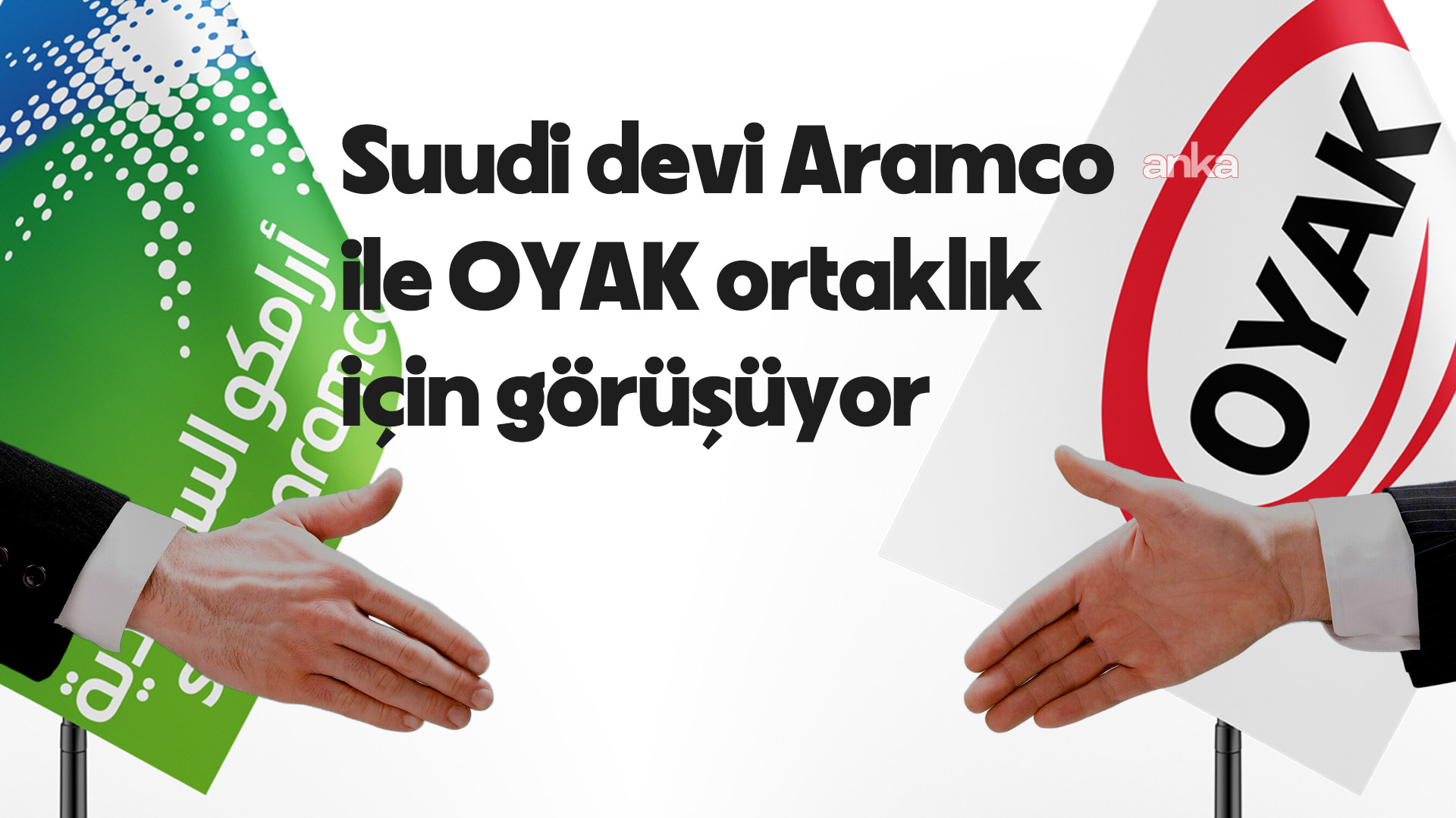 Suudi petrol şirketi Aramco ile OYAK ortaklık için görüşüyor