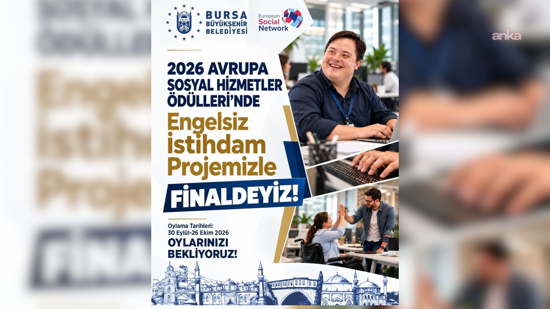 Bursa Büyükşehir Belediyesi'nin "Engelsiz İstihdam Projesi" Avrupa’da finale kaldı