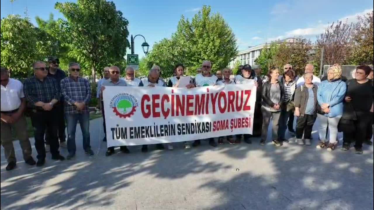 Emekliler Soma’da meydanlara çıktı: Emekliye bayram değil, yoksulluk dayatılıyor