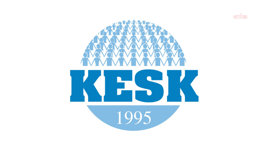 KESK: Soma'yı unutmadık, affetmeyeceğiz