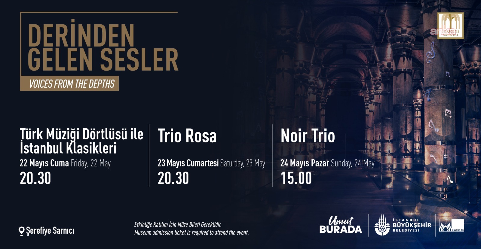 Şerefiye Sarnıcı’nda “Derinden Gelen Sesler” konserleri devam ediyor