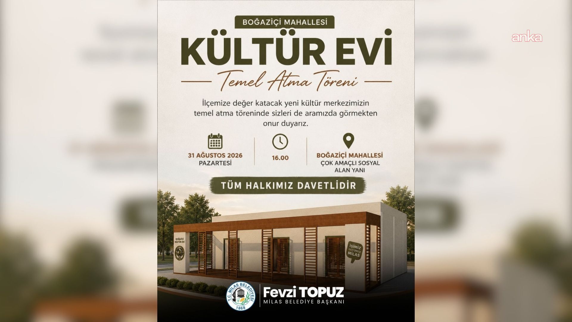 Milas Belediye Başkanı Topuz: "Kültür Evi, her yaştan vatandaşın geleceğe hazırlanacağı dinamik bir yaşam merkezi olacak"