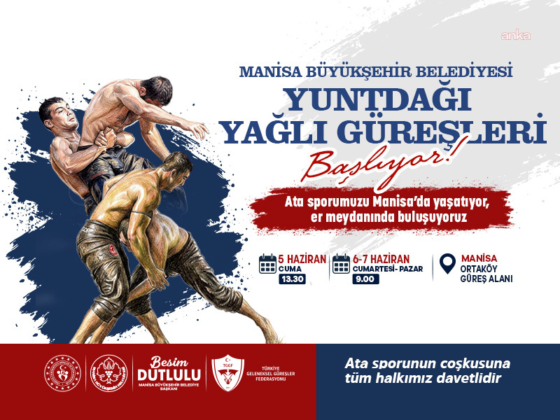 Manisa, Yuntdağı Yağlı Güreşleri’nde pehlivanları ağırlayacak