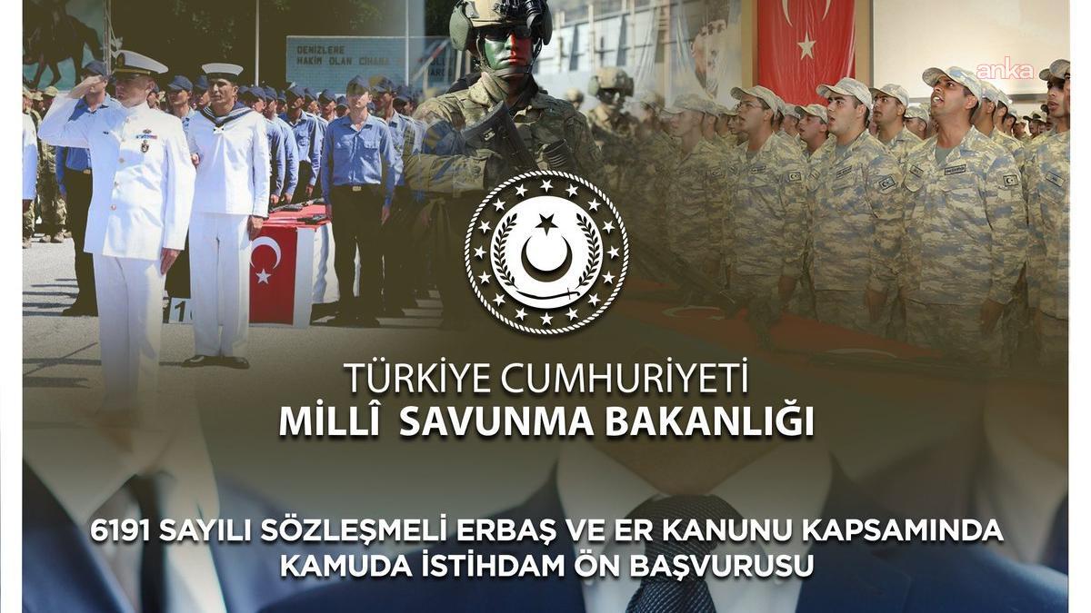 Sözleşmeli erbaş ve erlerin kamuda istihdam ön başvuru duyurusu yayımlandı
