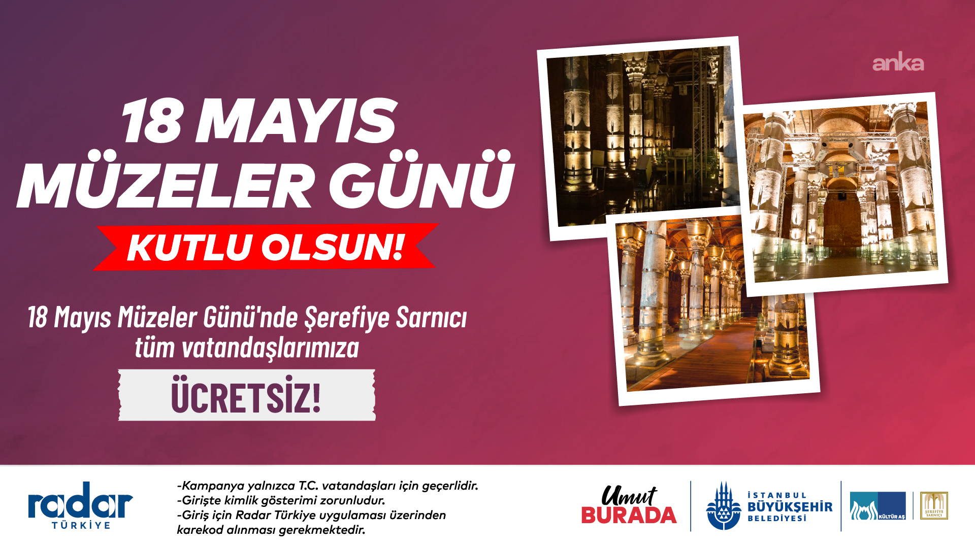 Müzeler Günü’ne özel Şerefiye Sarnıcı'na girişler ücretsiz