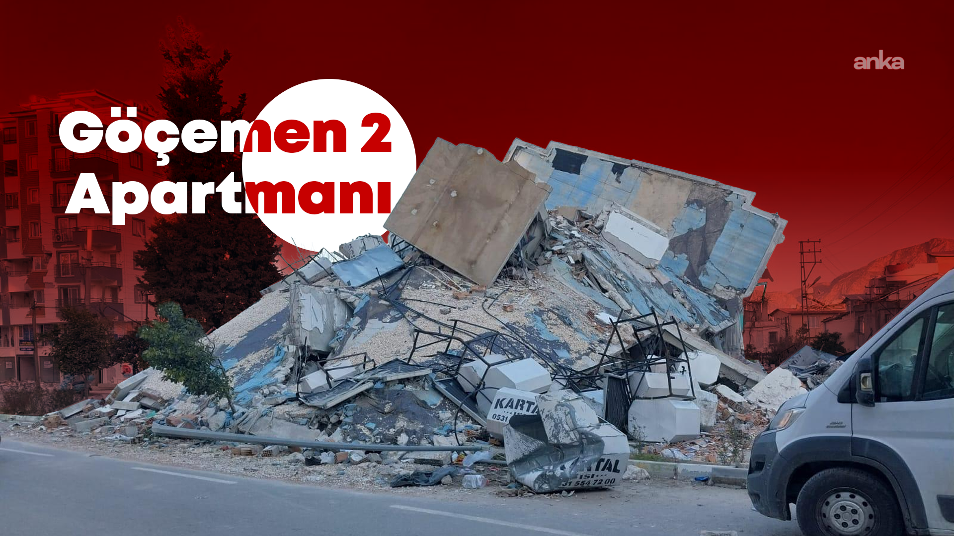 Göçemen 2 Apartmanı bilirkişi raporunda kusurlar yeniden belirlendi: Evladını kaybeden anneden adalet çağrısı