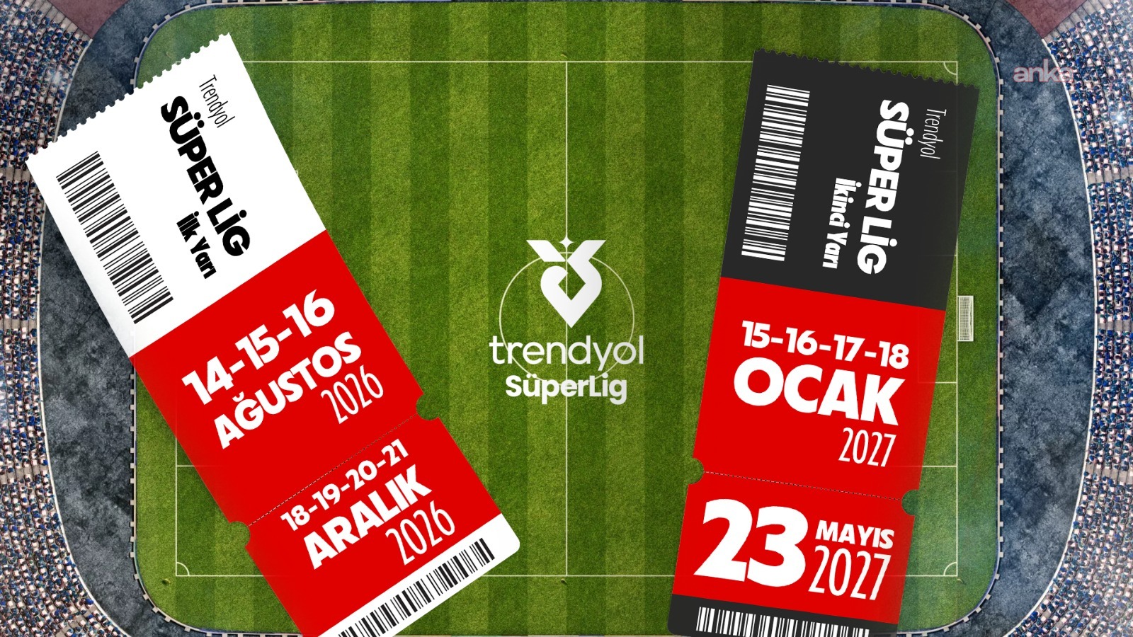 Trendyol Süper Lig 14 Ağustos'ta başlayacak, 23 Mayıs 2027'de sona erecek
