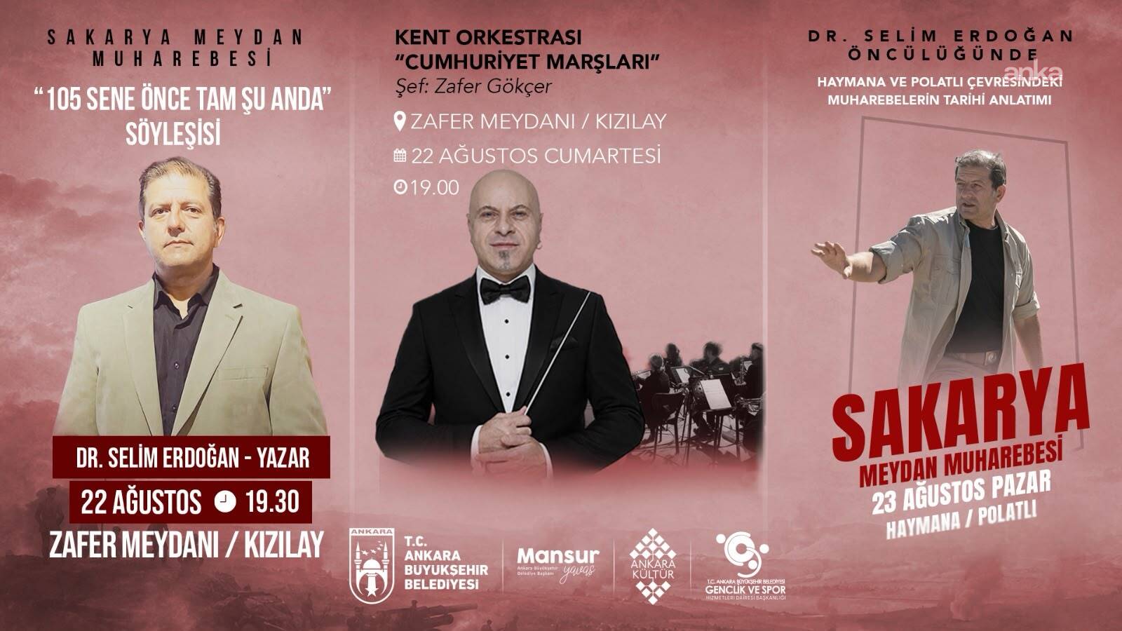Ankara Büyükşehir Belediyesi'nden Sakarya Meydan Muharebesi’nin 105. yılına özel program