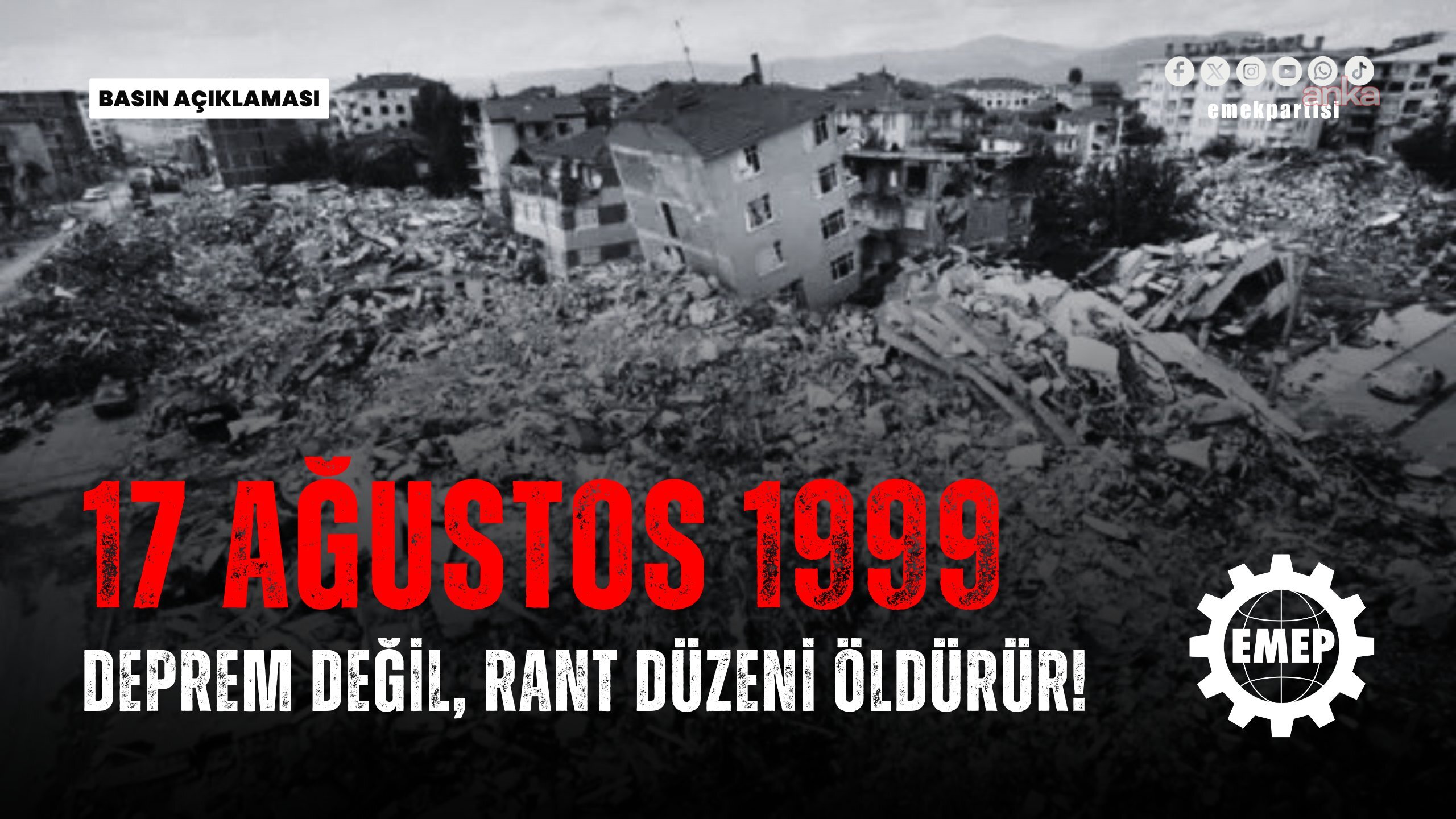 Marmara Depremi'nin 27. yılı... EMEP Genel Başkanı Aslan: "27 yılın sonunda değişmeyen tek şey, halkın kaderine terk edilmesi"