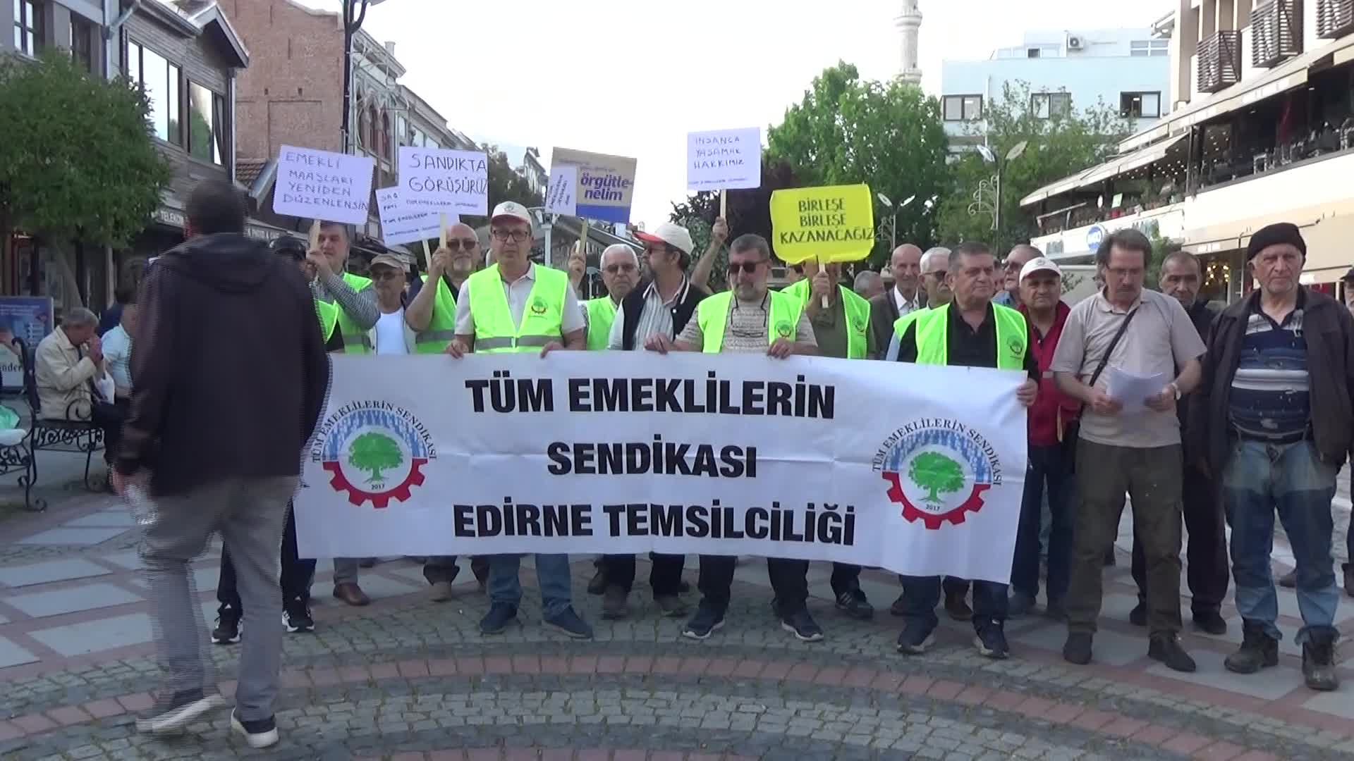 Emekliler Edirne’de meydanlarda: Bayram ikramiyesi en az 17 bin 500 TL olmalı