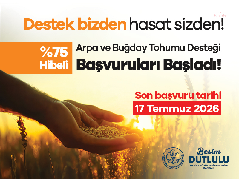 Manisa Büyükşehir Belediyesi'nin tarımsal hibe programında başvuru süresi uzatıldı