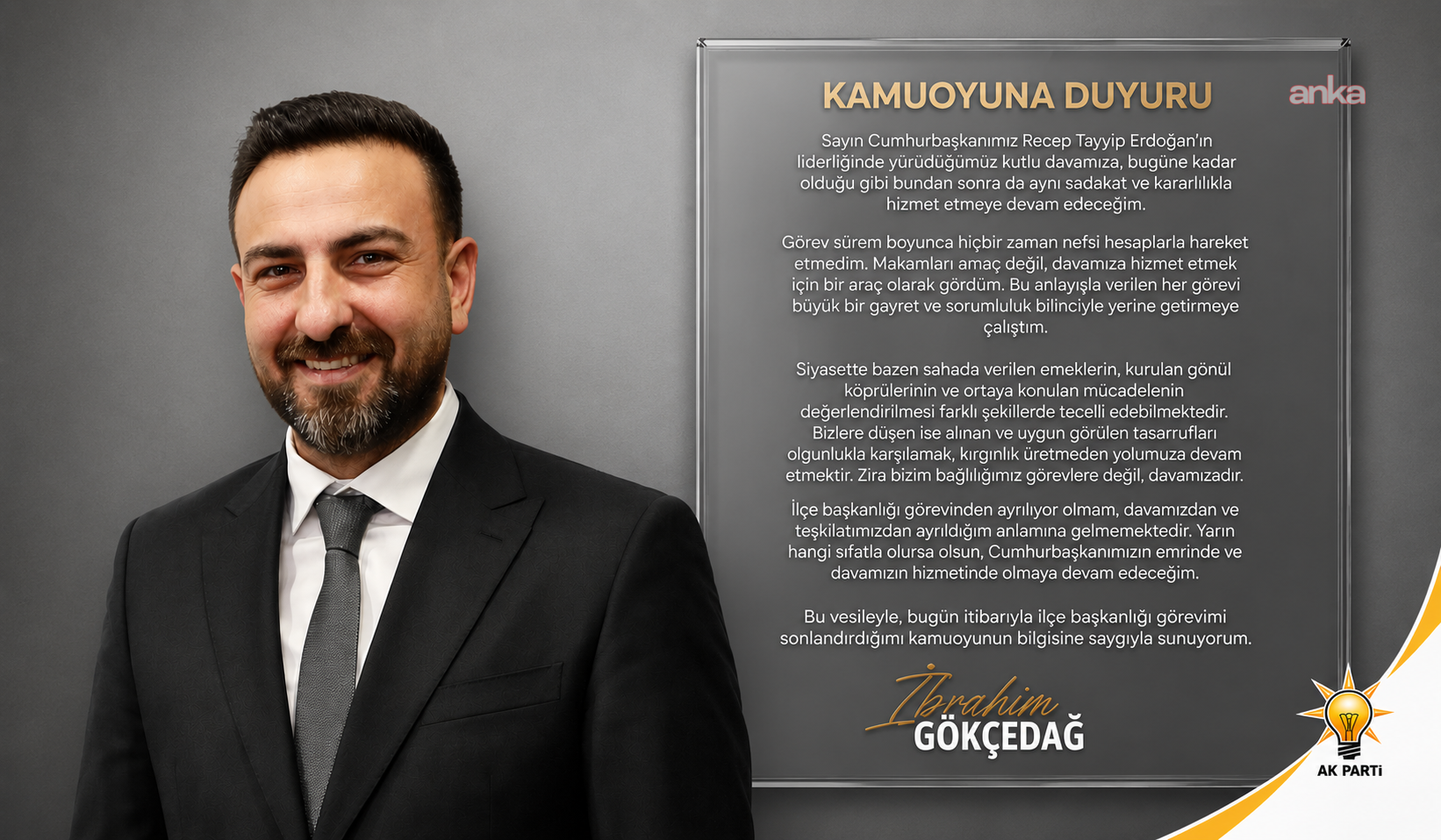 AK Parti Seyhan İlçe Başkanı İbrahim Gökçedağ, görevinden istifa etti