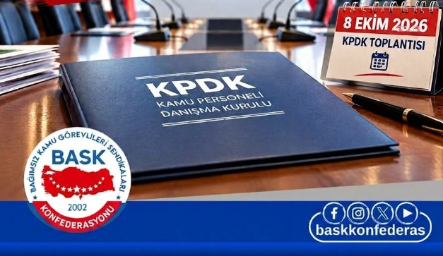 BASK’tan KPDK öncesi çağrı: Göstermelik toplantılar değil, adil çözümler bekliyoruz