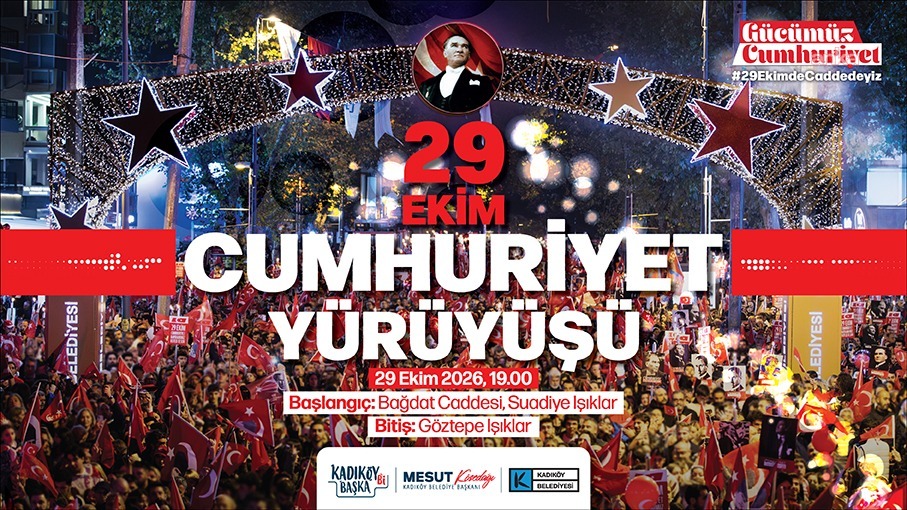 Kadıköy’de Cumhuriyet Bayramı coşkusu tüm mahallelere yayılacak