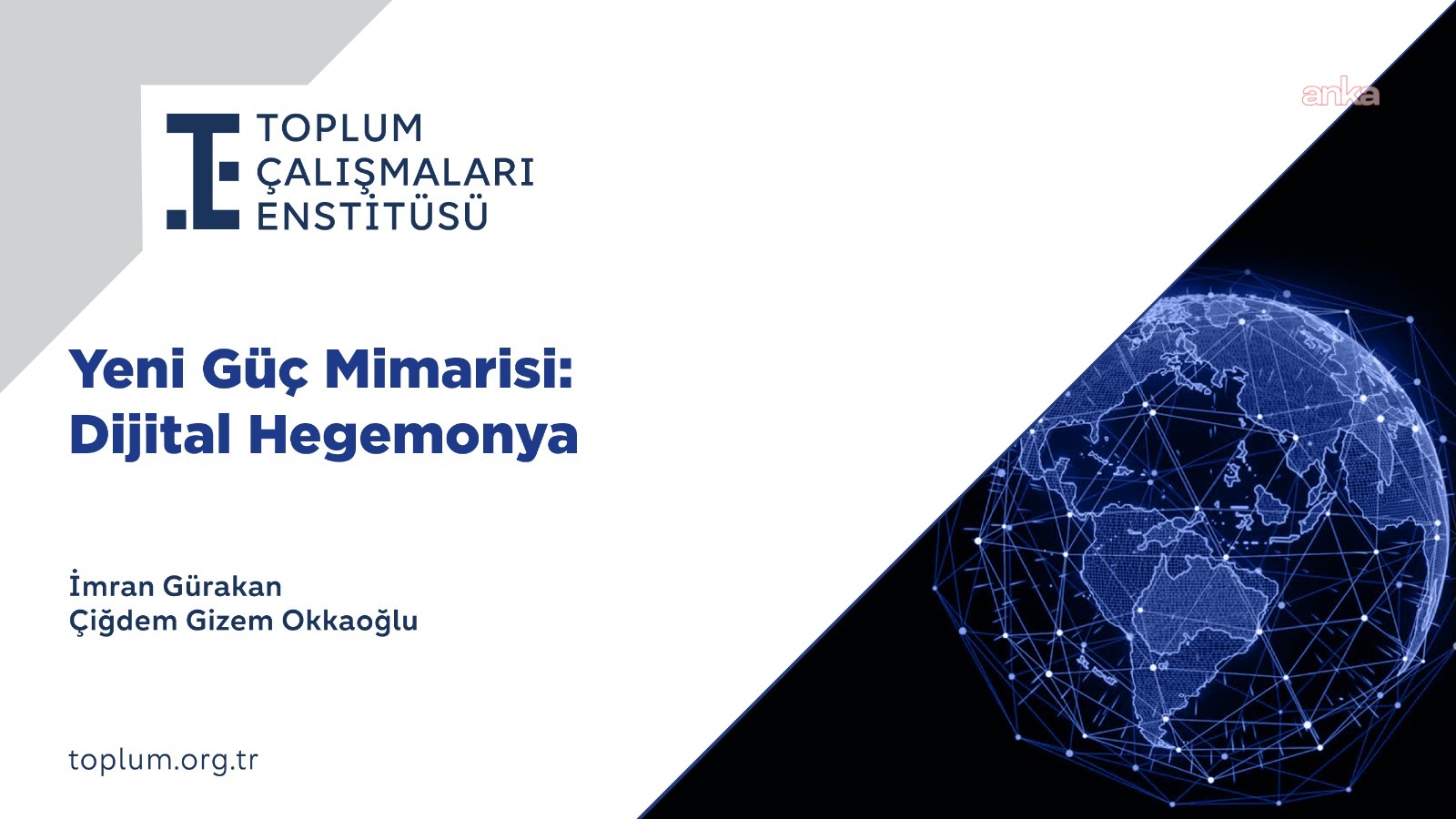 Türkiye yapay zekâda 2030 rotasını resmileştirdi: Toplum Çalışmaları Enstitüsü’nden "dijital hegemonya" raporu