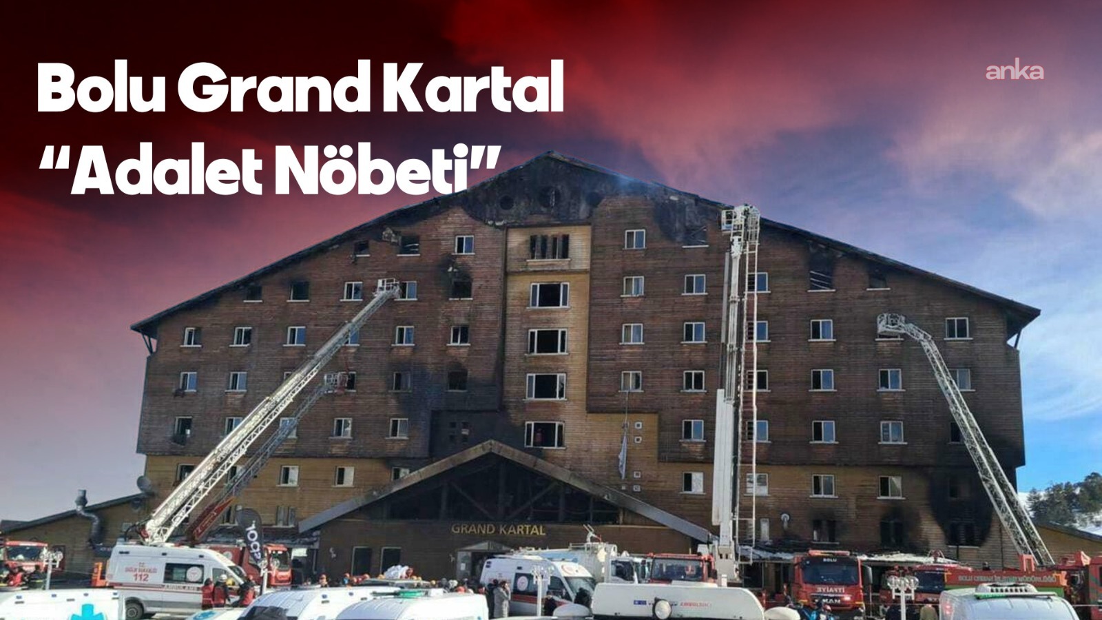 Grand Kartal Otel yangını mağduru aileler, 2 Ekim'de Ankara'da "Adalet Nöbeti"ne başlayacak