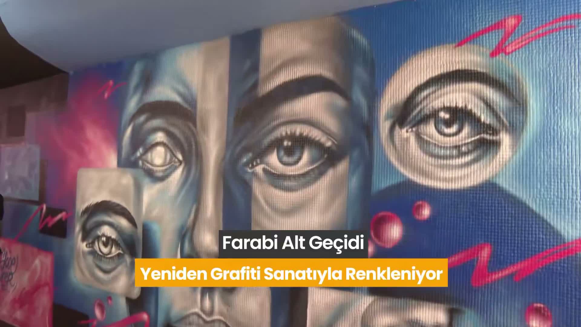 Başkent’in duvarları sanatla renkleniyor: Farabi Alt Geçidi, grafiti çalışmalarıyla açık hava sanat galerisine dönüştü