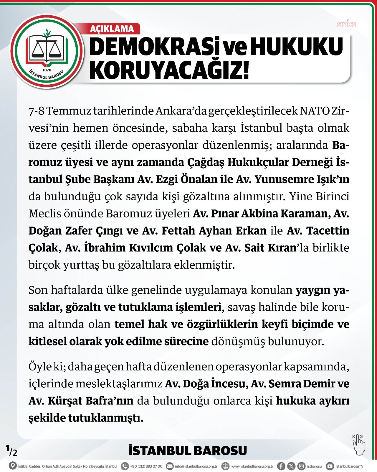 İstanbul Barosu'ndan NATO Zirvesi öncesi operasyonlara tepki: "Demokratik toplumu cezalandırmaya yönelik açık bir gözdağı"
