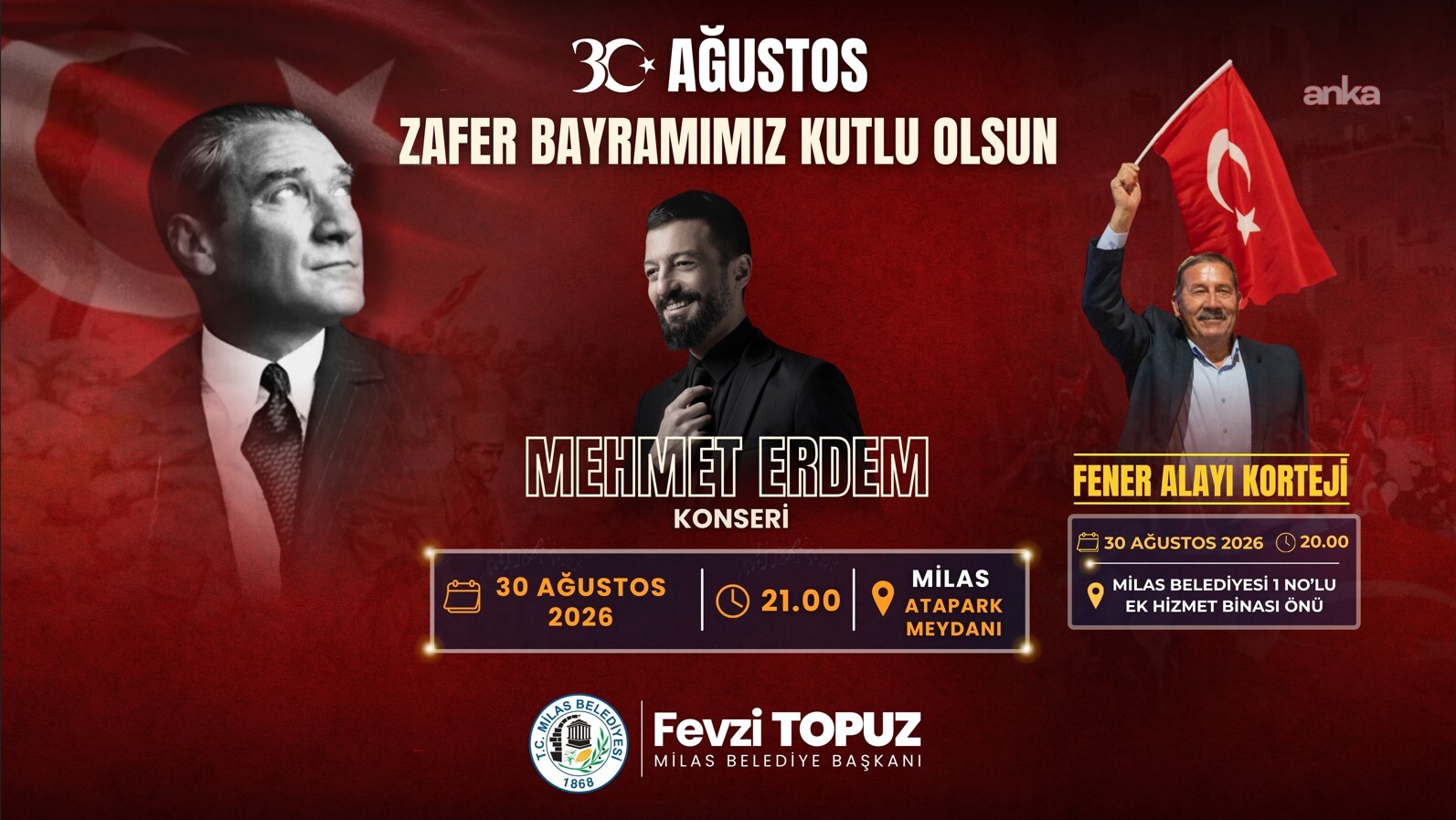 Milas’ta 30 Ağustos coşkusu, Mehmet Erdem konseri ile taçlanacak