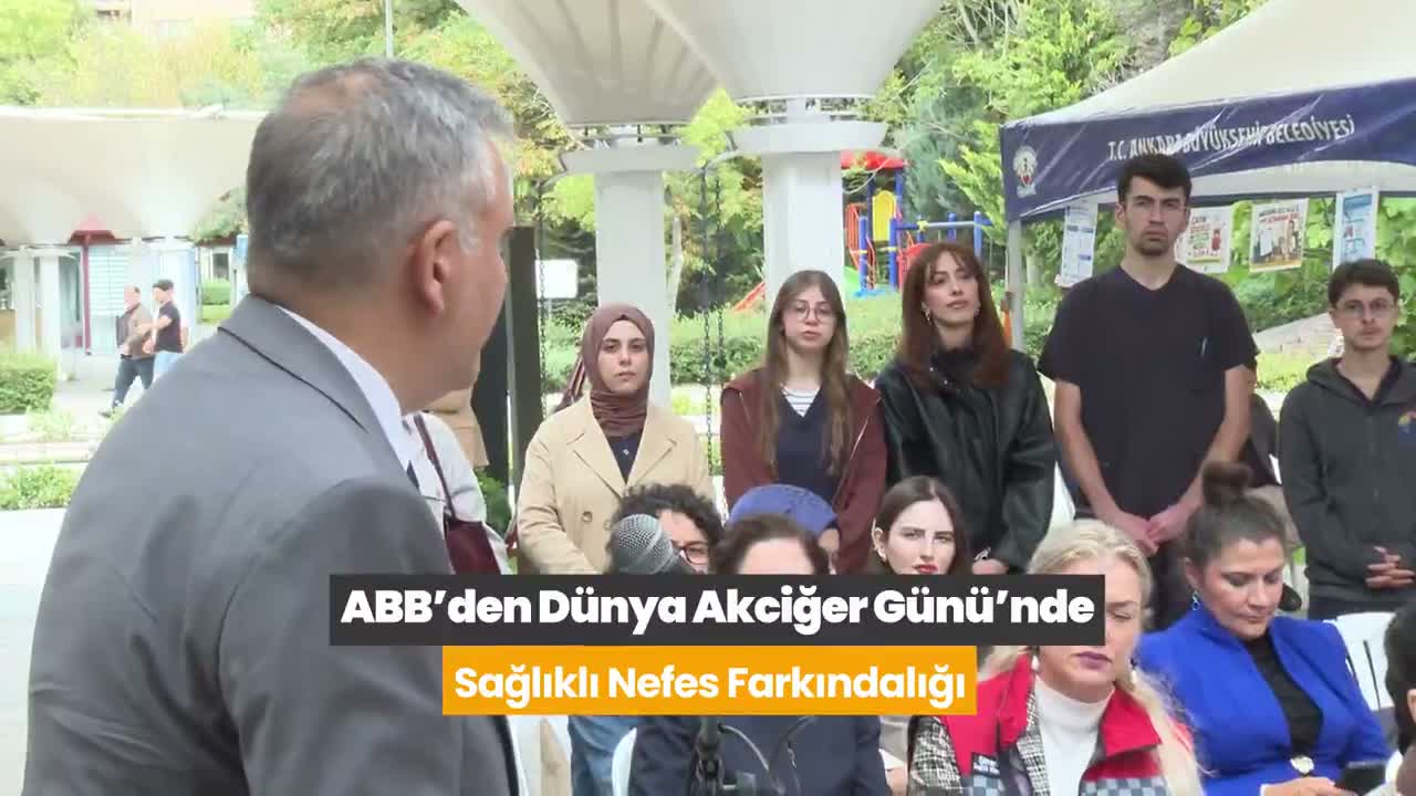 Ankara Büyükşehir Belediyesi'nden Dünya Akciğer Günü’nde "sağlıklı nefes" farkındalığı