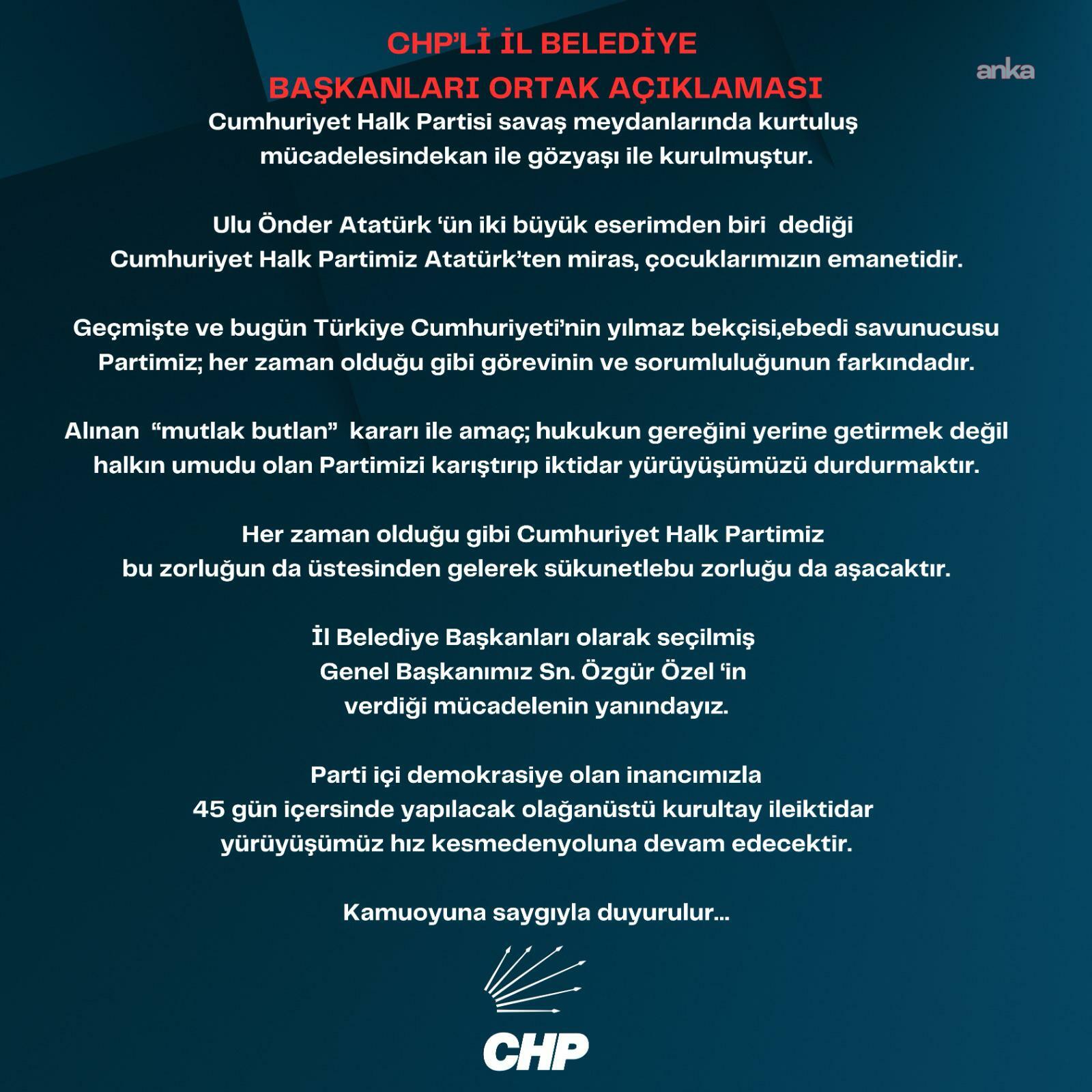 CHP’li il belediye başkanlarından ortak açıklama: "Genel Başkanımız Özgür Özel'in verdiği mücadelenin yanındayız"