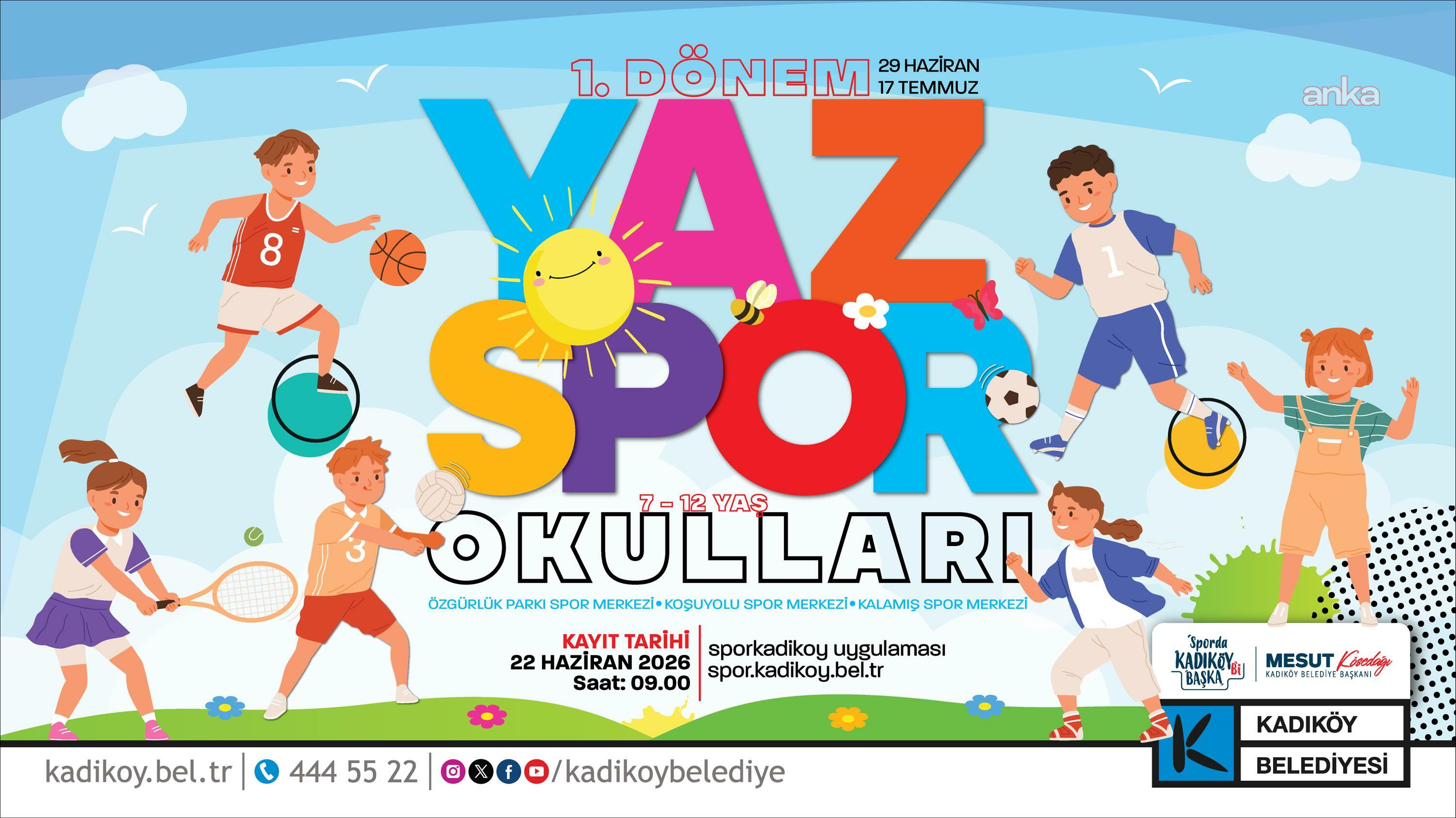 Kadıköy Belediyesi Yaz Spor Okulu için kayıtlar başlıyor