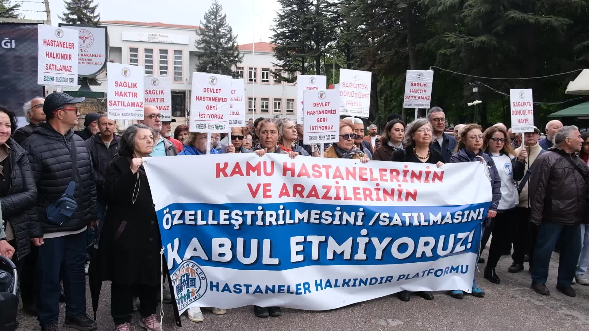 Eskişehir'de Hastaneler Halkındır Platformu'ndan özelleştirme tepkisi