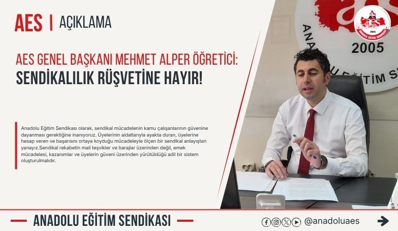Anadolu Eğitim Sendikası’ndan “adil sendikal rekabet” çağrısı