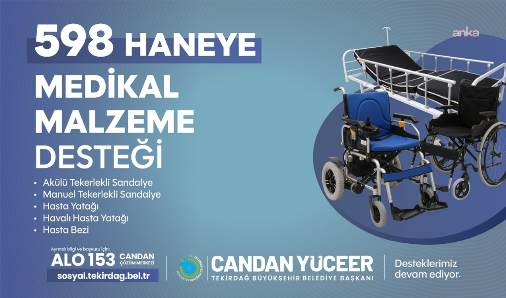 Tekirdağ Büyükşehir Belediyesi'nden 598 haneye medikal malzeme desteği